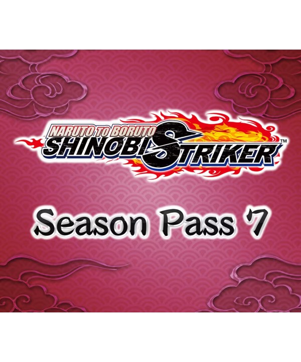 Naruto to Boruto: Shinobi Striker - Season Pass 7 DLC Steam Key EUROPE